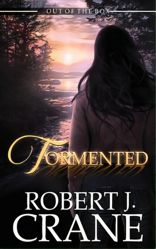 Tormented, De Crane, Robert J.. Editorial Createspace, Tapa Blanda En Inglés