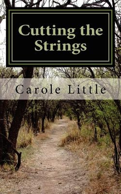 Libro Cutting The Strings: A Memoir - Little, Carole J.