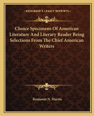 Libro Choice Specimens Of American Literature And Literar...