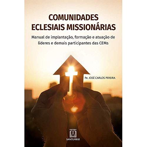 Libro Comunidades Eclesiais Missionarias Manual De Implantaç