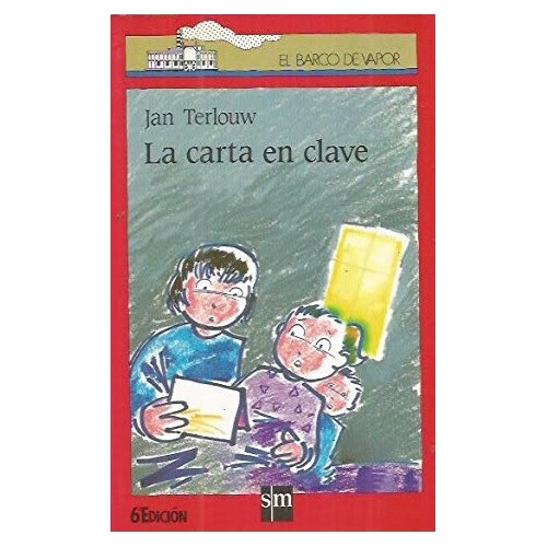 La Carta En Clave / Libro De Literatura Infantil