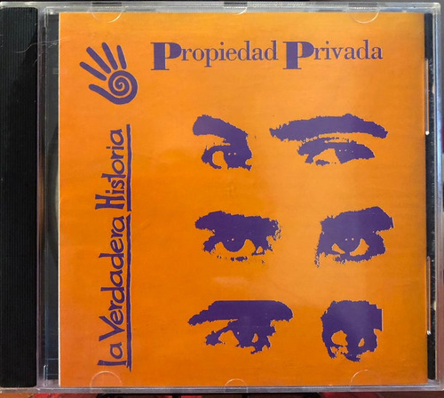 Propiedad Privada - La Verdadera Historia. Cd, Album. 