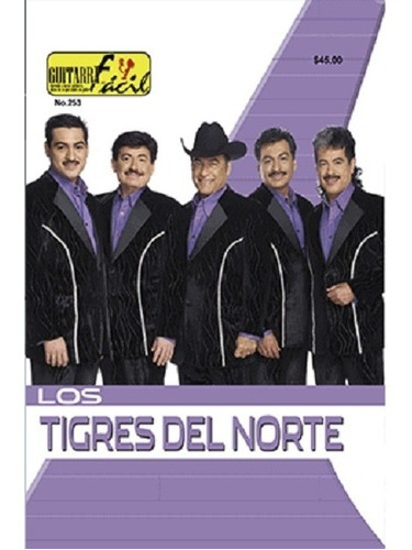 Revista Guitarra Facil No.253 Los Tigres Del Norte