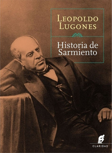 Historia De Sarmiento