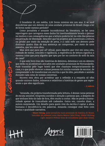 Eu Sou A Minha Liberdade - A Relação De Detentos E Detentas Com A Leitura No Cárcere, De Bueno, Amanda Antunes. Editorial Editora Appris, Capa Mole Em Português