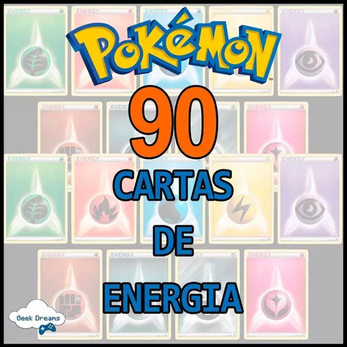 Kit Carta Pokémon 90 Energias com 10 de cada elemento (Grama, Fogo, Água,  Raio, Psíquico, Lutador, Escuridão e Fada)