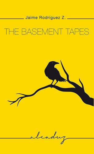 The Basement Tapes, de RODRIGUEZ ZAVALETA, JAIME. Editorial Godall Edicions SL, tapa blanda en español