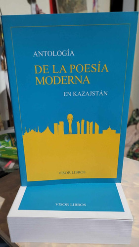 De La Poesia Moderna En Kazajstan/antologia