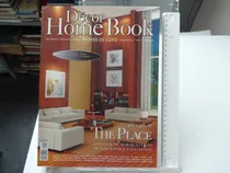 Comprar Décor Home Book Imóveis De Luxo The Place Volume 03 Decoração Paisagismo Design Arquitetura Arte Moda Casa