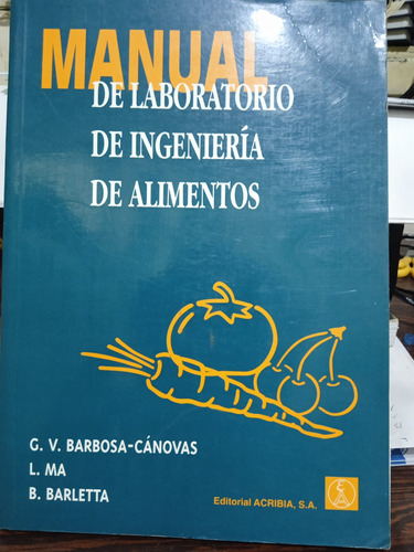 Manual De Laboratorio De Ingeniería De Alimentos 