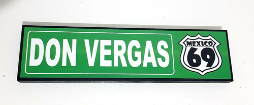 Don Vergas Cantina Cuadro Cartel Carretera Señalamiento Y306