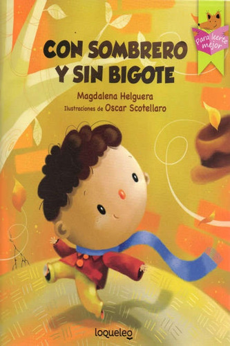 Con Un Sombrero Y Sin Bigote - Helguera, Magdalena