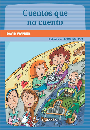 Cuentos Que No Cuento - David Efrain Wapner