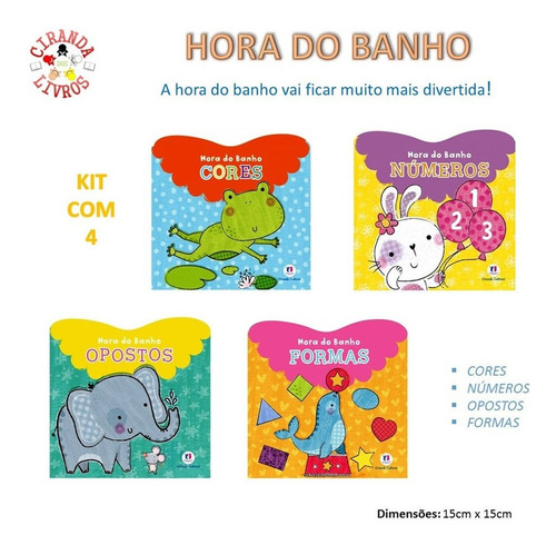 Coleção A Hora Do Banho: Cores - Formas - Números - Opostos