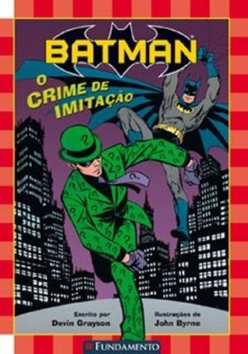 O Batman - Crime De Imitacao, De Devin Grayson. Editora Fundamento Em Português