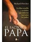 Libro Factor Papa, El Original