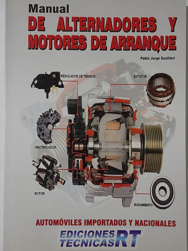 Manual De Alternadores Y Motores De Arranque 1t Rt 