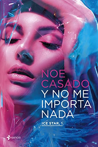 Y No Me Importa Nada Ice Star 1 -erotica-