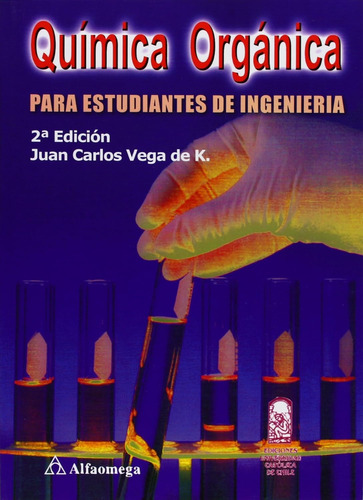 Química Orgánica Para Estudiantes De Ingeniería