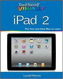 Teach Yourself Visually iPad 2