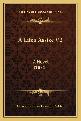 Libro A Life's Assize V2: A Novel (1871) - Riddell, Charl...