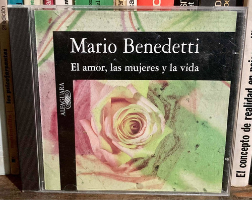 Cd Mario Benedetti - El Amor, Las Mujeres Y La Vida Original