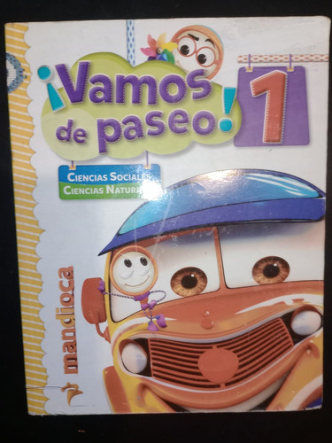 Libro Vamos De Paseo 1 Ciencias Sociales Naturales Mandioca