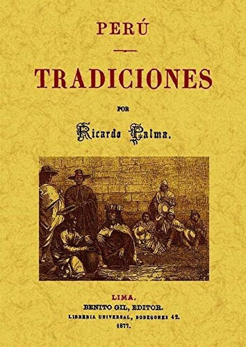 Libro Peru: Tradiciones  De Palma Ricardo