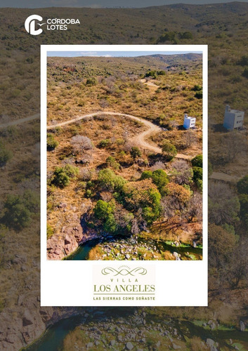 Imagen 20 de 20 de Terrenos En Valle Hermoso A Metros Del Río Y Con Vista A Las Sierras