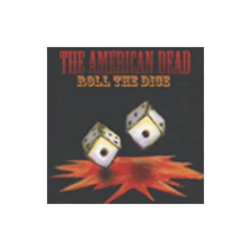 American Dead Roll The Dice Usa Import Cd Nuevo