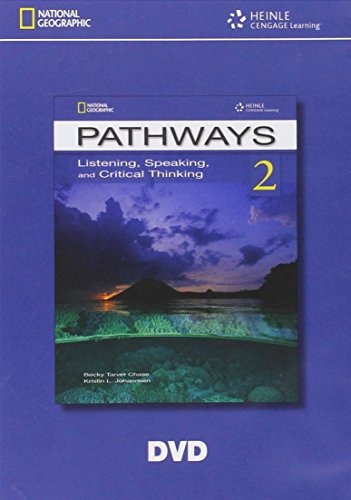 Pathways 2 Listening, Speaking, And Critical Thinking Classr