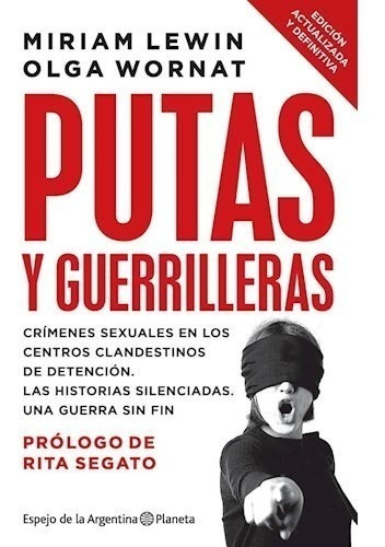 Libro Putas Y Guerrilleras De Miriam Lewin