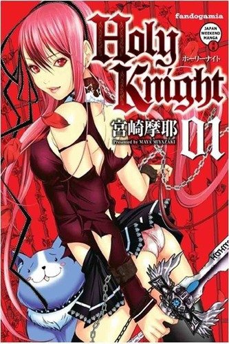 Holy Knight 1 - Maya Miyazaki - Fandogamia, de Maya Miyazaki. Editorial FANDOGAMIA en español