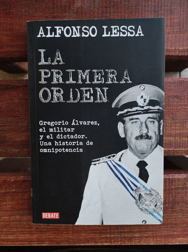 La Primera Orden_ Alfonso Lessa