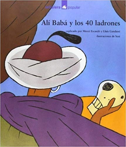 Ali Baba Y Los 40  Ladrones.  (infantil). (ltc)