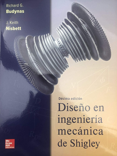 Diseño De Ingenieria Mecanica De Shigley