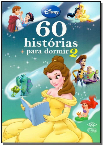 Livro - Disney - 60 Histórias Para Dormir 2 - Dcl