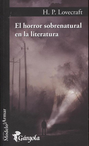 Horror Sobrenatural En La Literatura, El - Howard Phillips L