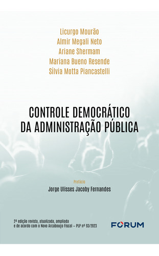 Controle Democratico Da Admin. Publica - 02ed/23 Forum