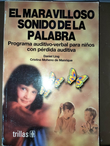 Libro El Maravilloso Sonido De La Palabra 