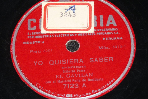 Jch- Gilberto Parra El Gavilan Yo Quisiera Saber 78 Rpm