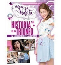 Disney Violetta Historia De Un Éxito- Detrás De Escena  