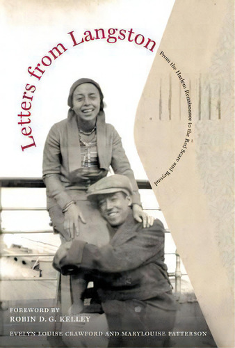 Letters From Langston, De Langston Hughes. Editorial University California Press, Tapa Dura En Inglés