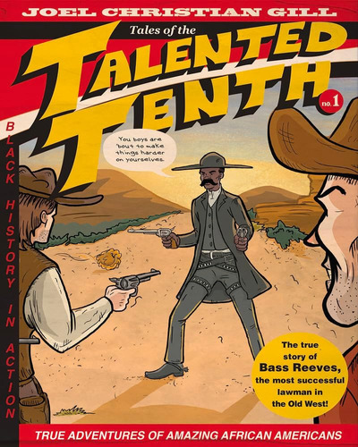 Libro: Bass Reeves: Historias Del Talentoso Décimo, N.º 1 (1