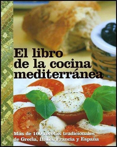 Libro De La Cocina Mediterranea, El