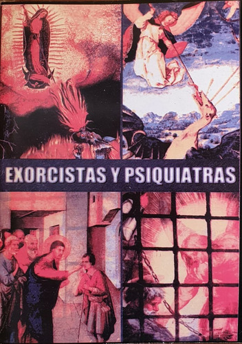 Exorcistas Y Psiquiatras - Gabriele Amorth