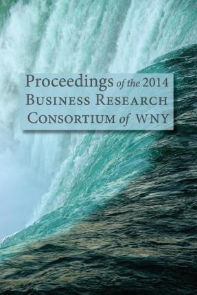 Libro Proceedings Of The 2014 Business Research Consortiu...