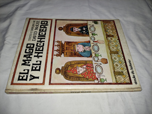 El Mago Y El Hechicero - David Mckee - Circulo De Lectores (Usado)
