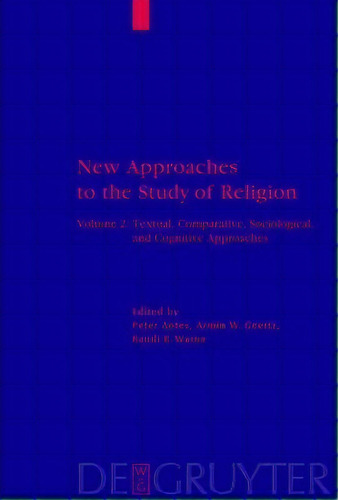 Textual, Comparative, Sociological, And Cognitive Approaches, De Peter Antes. Editorial De Gruyter, Tapa Dura En Inglés