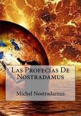 Libro Las Profecias De Nostradamus - Nostradamus, Michel
